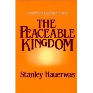   Primer In Christian Ethics [Paperback]: Stanley Hauerwas: Books