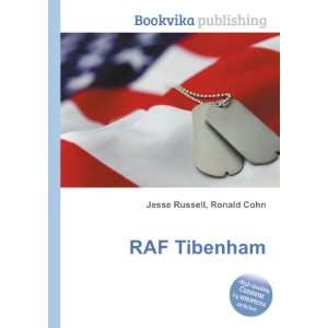  RAF Tibenham Ronald Cohn Jesse Russell Books