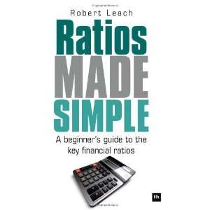  Ratios Made Simple A beginners guide to the key financial ratios 