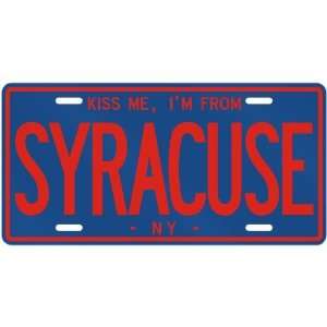  NEW  KISS ME , I AM FROM SYRACUSE  NEW YORKLICENSE PLATE 