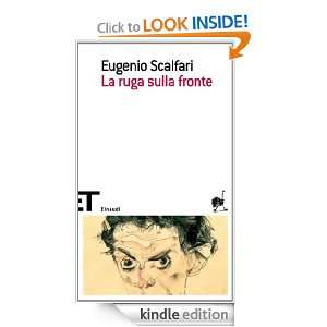 La ruga sulla fronte (Einaudi tascabili. Scrittori) (Italian Edition 