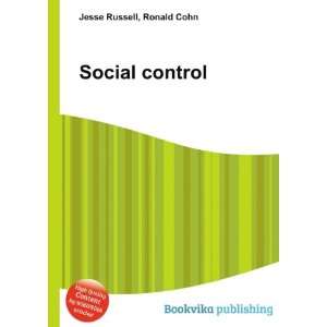  Social control Ronald Cohn Jesse Russell Books