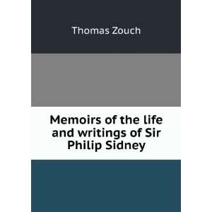   of the life and writings of Sir Philip Sidney: Thomas Zouch: Books