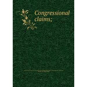  Congressional claims; United States. Dept. of Justice 