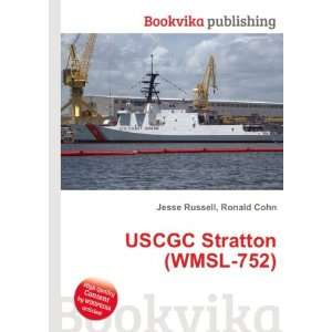    USCGC Stratton (WMSL 752) Ronald Cohn Jesse Russell Books
