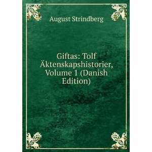   , Volume 1 (Danish Edition) August Strindberg Books