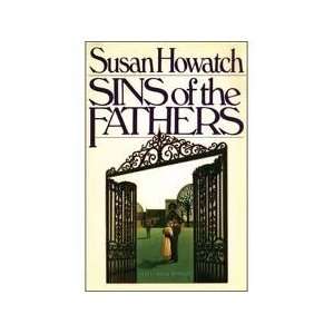  Sins of the Father SUSAN HOWATCH Books