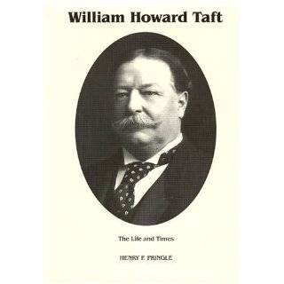  WILLIAM HOWARD TAFT 27th PRESIDENT OF THE UNITED STATES