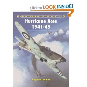   the Aces 57 Hurricane Aces 1941 45 [Paperback] Andrew Thomas Books
