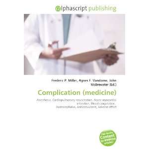  Complication (medicine) (9786132839725) Books