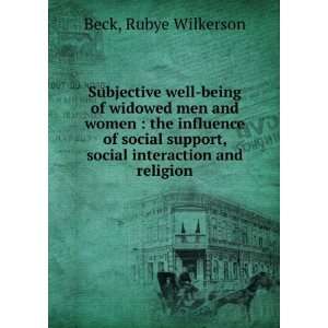   support, social interaction and religion Rubye Wilkerson Beck Books
