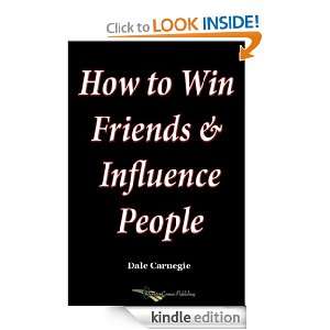 How to Win Friends and Influence People Dale Carnegie  