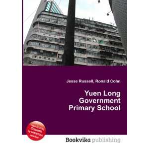 Yuen Long Government Primary School Ronald Cohn Jesse Russell  