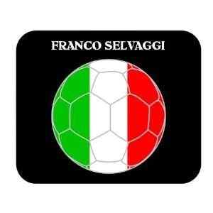  Franco Selvaggi (Italy) Soccer Mouse Pad 
