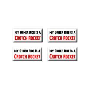   Vehicle Car Is A Crotch Rocket 3D Domed Set of 4 Stickers Automotive