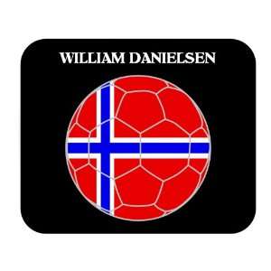  William Danielsen (Norway) Soccer Mouse Pad Everything 