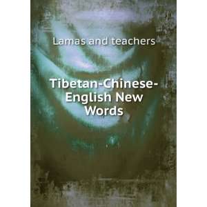    Tibetan Chinese English New Words Lamas and teachers Books