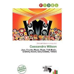    Cassandra Wilson (9786135794540) Christabel Donatienne Ruby Books