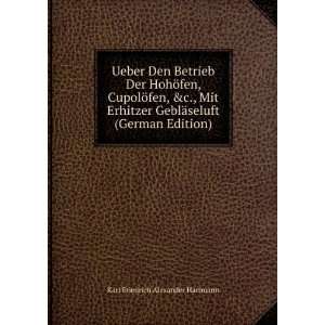   ¤seluft (German Edition): Karl Friedrich Alexander Hartmann: Books