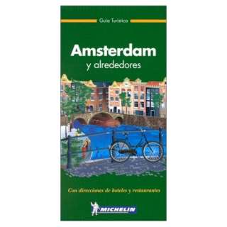   Guía verde Michelin Amsterdam (9782064547011) Michelin Staff