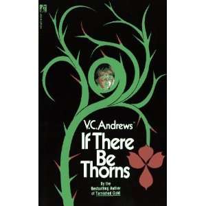   There Be Thorns (Dollanger Saga) (Mass Market Paperback):  N/A : Books
