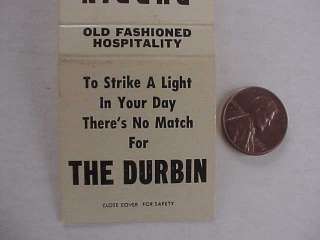  Rushville,Indiana Durbin Hotel matchcover Clean rooms Delicious food