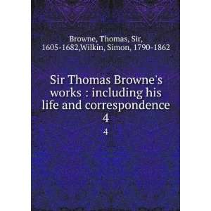  Sir Thomas Brownes works  including his life and 