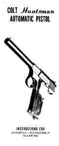 Colt Huntsman Automatic pistol manual  