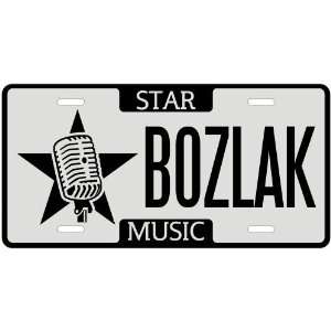 New  I Am A Bozlak Star   License Plate Music 