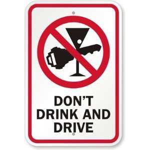 Do Not Drink and Drive (with Graphic) High Intensity Grade 