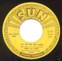 Jerry Lee Lewis on SUN, 45 RPM  