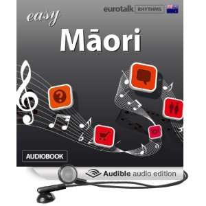   Easy Maori (Audible Audio Edition) EuroTalk Ltd, Jamie Stuart Books