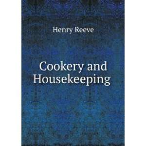  Cookery and housekeeping; a manual of domestic economy for 