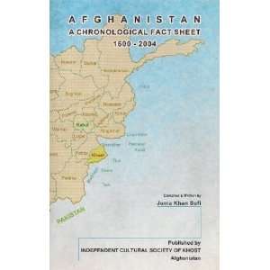  Afghanistan A Chronological Fact Sheet 1600   2004 Juma 