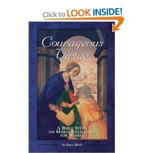  Courageous Virtue (Courageous Studies for Women 
