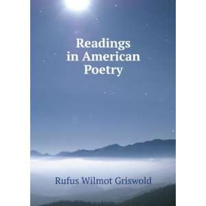  Readings in American poetry for the use of schools Rufus 
