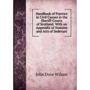  Handbook of Practice in Civil Causes in the Sheriff Courts 