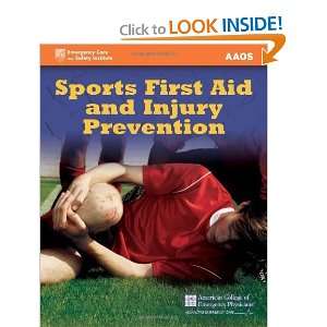  Sports First Aid and Injury Prevention (American Academy 
