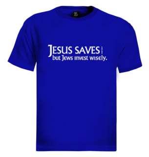 Jesus Saves T Shirt israeli Humor Funny Jewish jews  