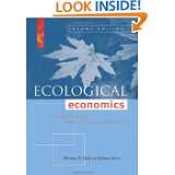 Ecological Economics, Second Edition Principles and Applications by 