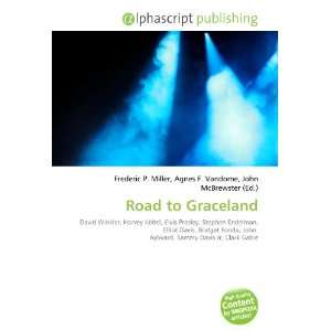  Road to Graceland (French Edition) (9786134259125) Books