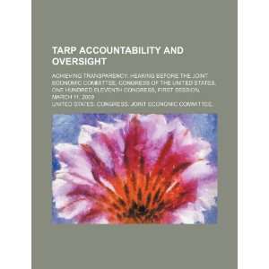  TARP accountability and oversight achieving transparency 