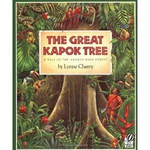  The Great Kapok Tree A Tale of the  Rain Forest 