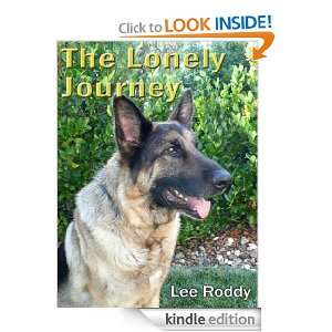 The Lonely Journey Lee Roddy  Kindle Store