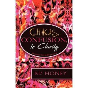  Chaos, Confusion, to Clarity: journey through poetry 