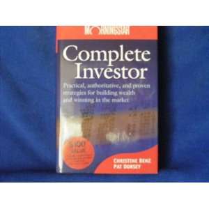  Complete Investor: Practical, Authoritative, and Proven 