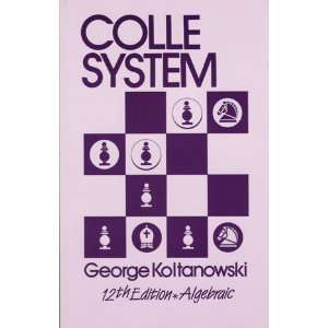  Colle System (9780931462986) George Koltanowski Books
