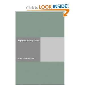  Japanese Fairy Tales (9781406956900) Yei Theodora Ozaki 
