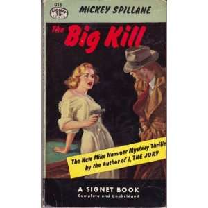  The Big Kill Mickey Spillane Books