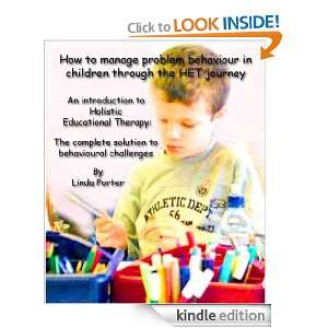  problem behaviour in children through the HET journey (Step by step 